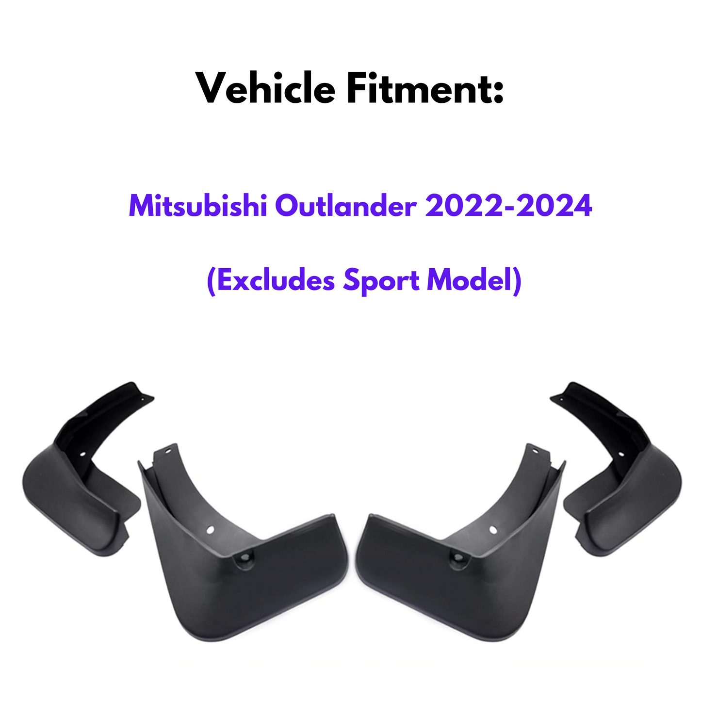 Mud Flap for Mitsubishi Outlander 2022-2024 (Excludes Sport Model), 4-Piece