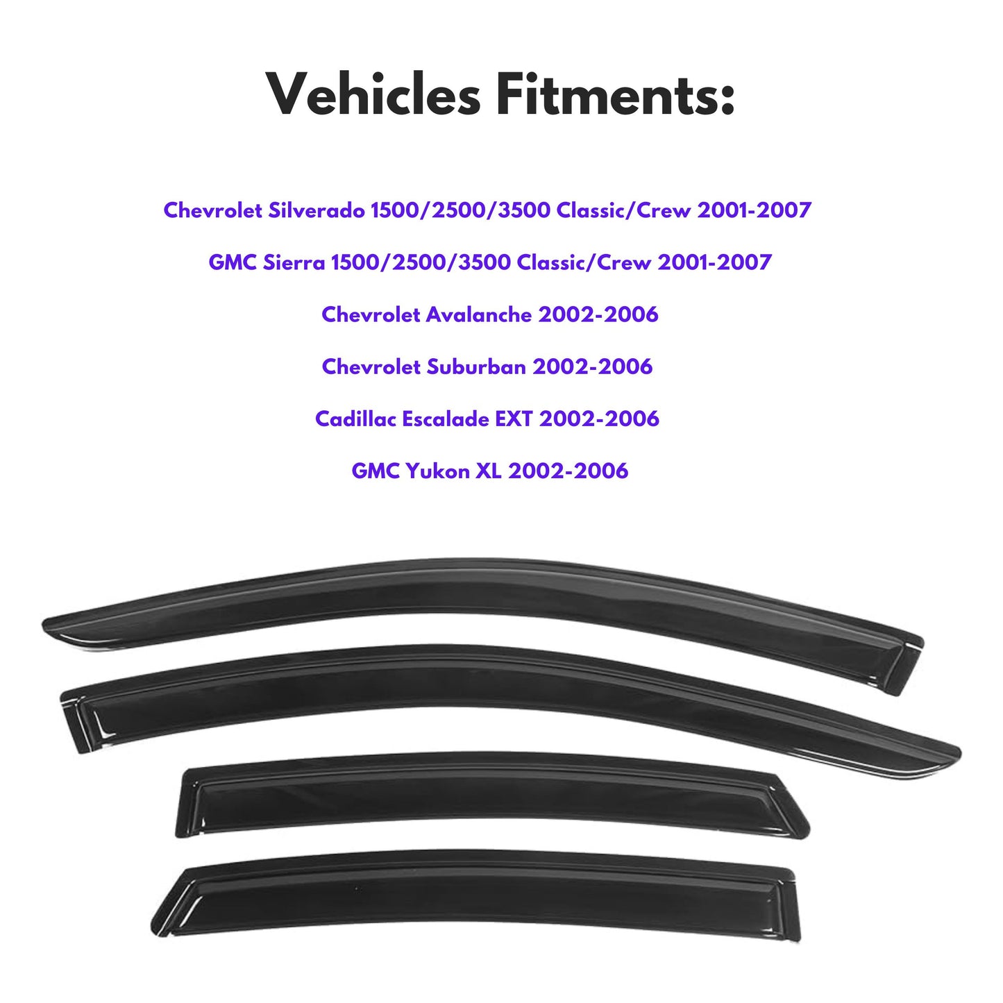 Window Visors for Chevrolet Silverado 1500/2500/3500 Classic/Crew 2001-2007 & GMC Sierra 1500/2500/3500 Classic/Crew 2001-2007 & Chevrolet Avalanche 2002-2006 & Chevrolet Suburban 2002-2006 & Cadillac Escalade EXT 2002-2006 GMC Yukon XL 2002-2006, 4-Piece